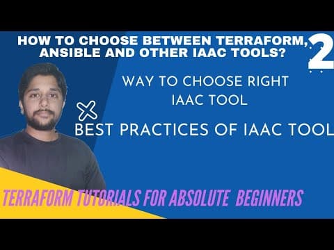 How to choose Right Infrastructure as a Code? Best practices | Terraform Tutorials for Beginners