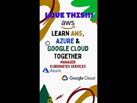 MULTI-CLOUD SERIES- AWS, AZURE & GCP | MANAGED KUBERNETES SERVICES